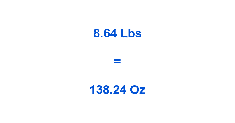 how-many-ounces-in-8-64-pounds