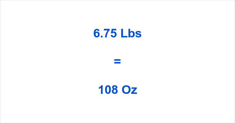 6-75-lb-into-ounces