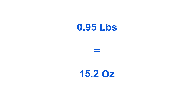 how-many-ounces-in-0-95-lb
