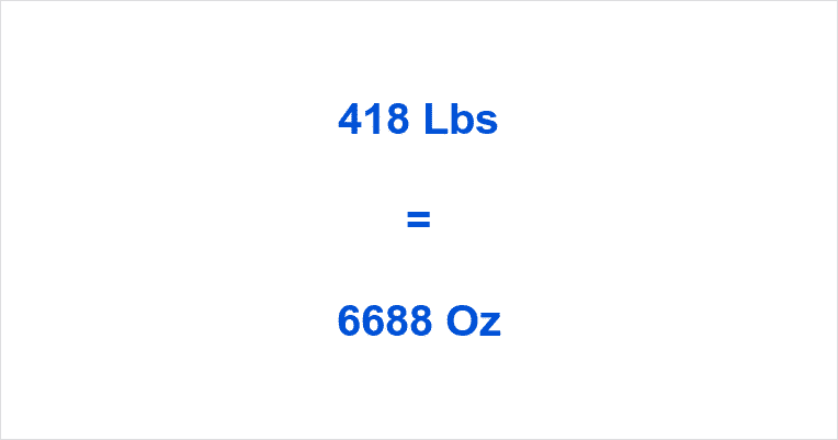how-many-ounces-in-418-pounds