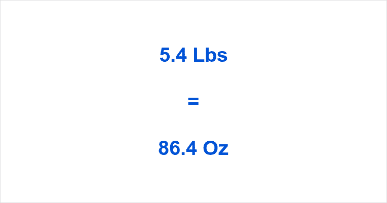 how-many-ounces-in-5-4-lb