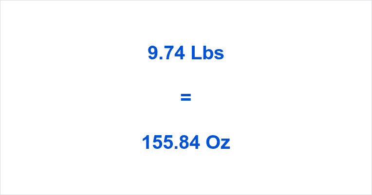 how-many-ounces-in-9-74-pounds