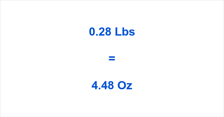 how-many-ounces-in-0-28-lb