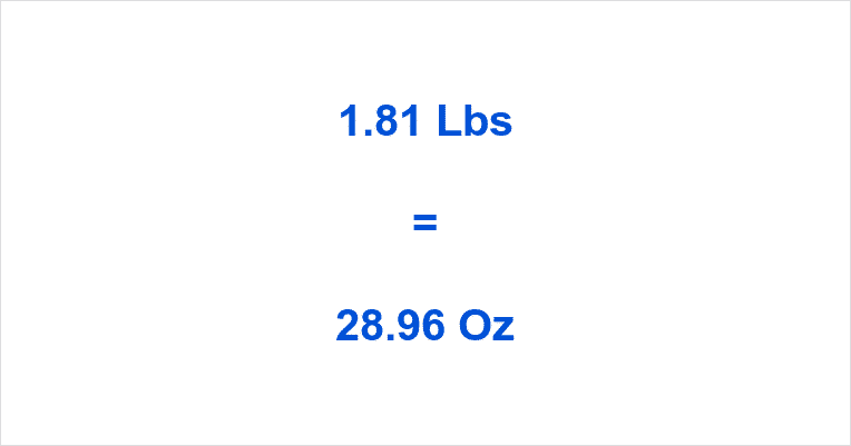 how-many-oz-in-1-81-lb