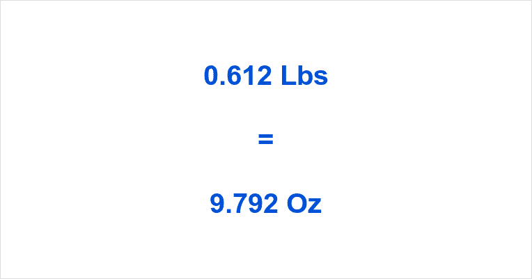 how-many-ounces-in-612-pounds