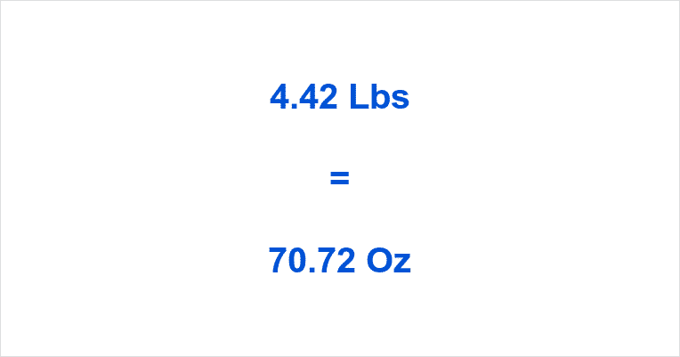 how-many-oz-in-4-42-lb
