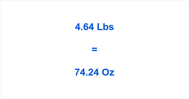 how-many-ounces-in-4-64-pounds